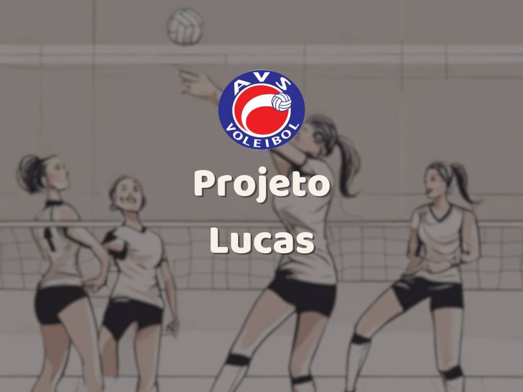 projeto lucas avs volei